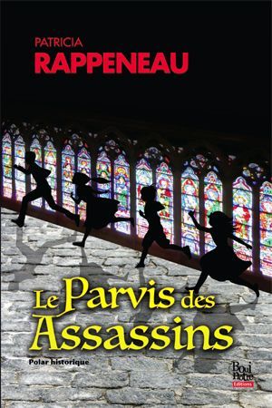 Le Parvis des assassins