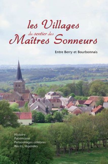 Les villages du sentier des Maîtres Sonneurs