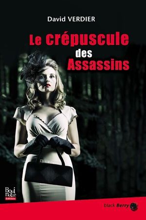 Le Crépuscule des Assassins