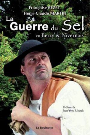 La guerre du sel en Berry et Nivernais