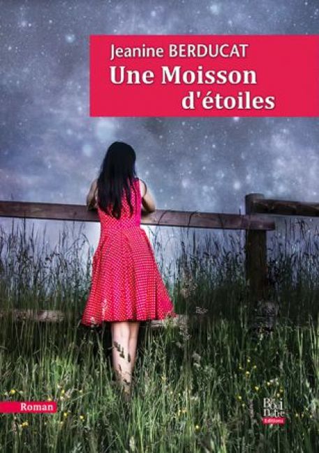 Une moisson d'étoiles