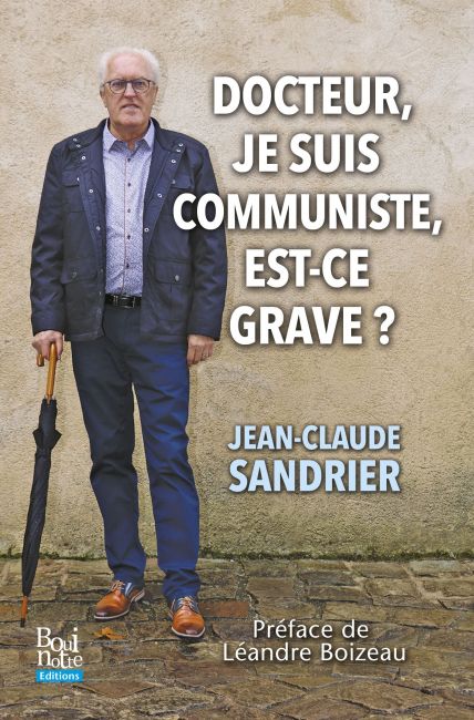 Docteur, je suis communiste, est-ce grave?