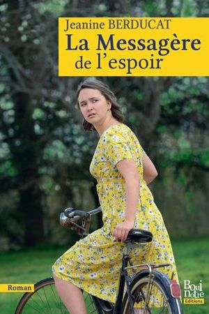 La messagère de l’espoir