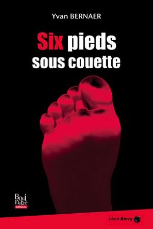 Six pieds sous couette