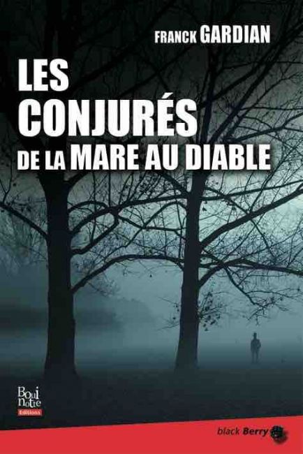 Les Conjurés de la Mare au Diable