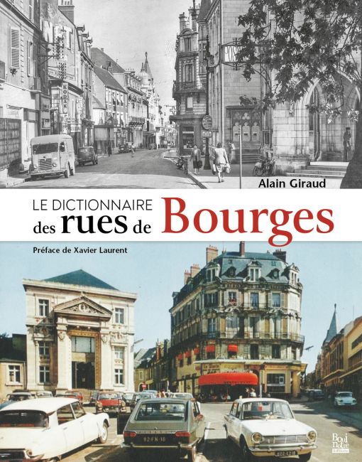 Dictionnaire des rues de Bourges