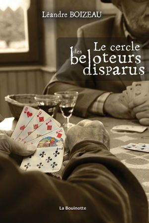 Le cercle des beloteurs disparus