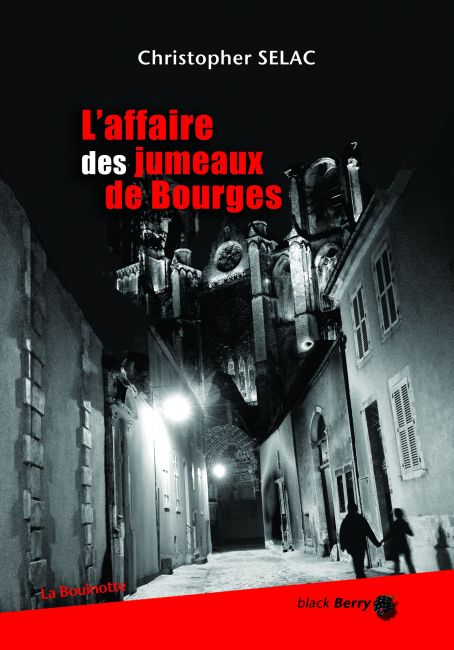 L'affaire des jumeaux de Bourges