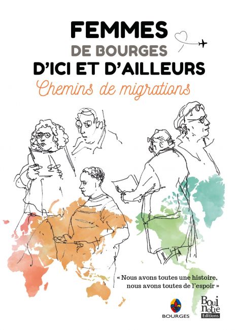 Femmes de Bourges d’ici et d’ailleurs