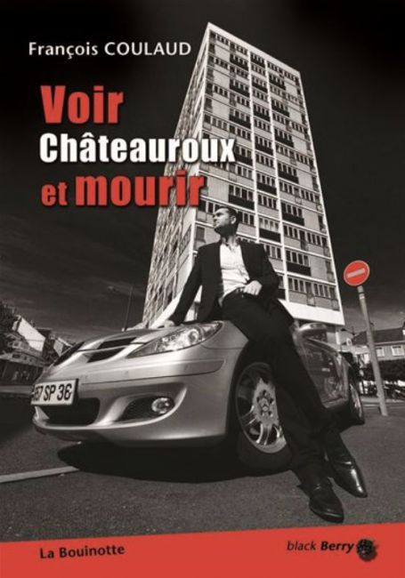 Voir Châteauroux et mourir
