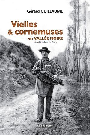 Vielles & cornemuses en Vallée Noire
