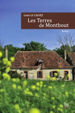 Les Terres de Montbout